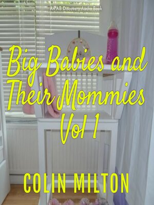 cover image of Big Babies and Their Mummies (volume 1)